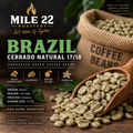 Brazil Cerrado Natural 17/18 unroasted green coffee beans for home roasting - Mile 22 Roastery